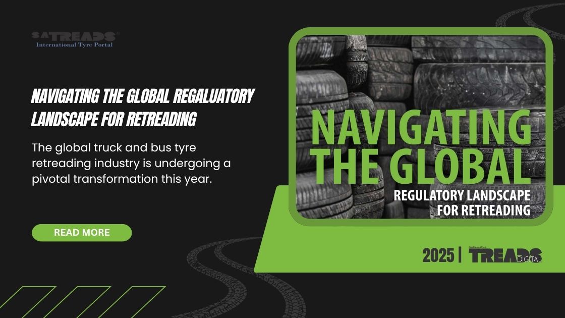 Navigating the Global Regaluatory Landscape for Retreading